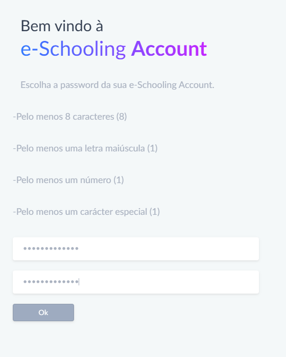 When the school creates your account, you receive a welcome email. Open the link, type your password twice, following the rules shown, and press Ok. The invitation link does not expire.
